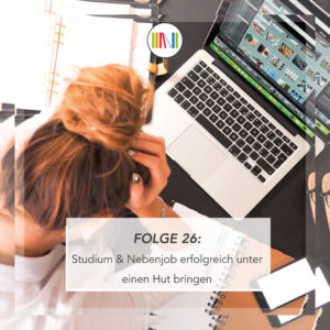 STUDICAST - Der Studenten Podcast: Folge 26 STUDICAST - Der Studenten Podcast: Folge 26
